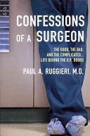 Confessions of a Surgeon