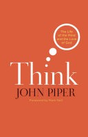 Think (Foreword by Mark Noll)