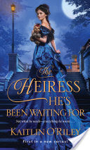 The Heiress He's Been Waiting For