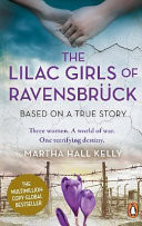 The Lilac Girls of Ravensbrck