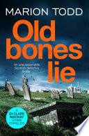 Old Bones Lie