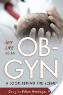 My Life as an OB-GYN