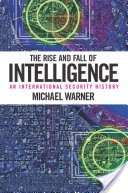 The Rise and Fall of Intelligence