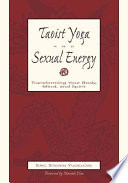 Taoist Yoga and Sexual Energy