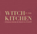 Witch in the Kitchen