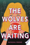 The Wolves Are Waiting