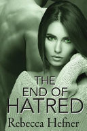 The End of Hatred