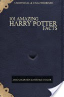 101 Amazing Harry Potter Facts