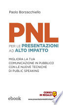 PNL per le presentazioni ad alto impatto