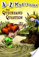A to Z Mysteries: The Quicksand Question