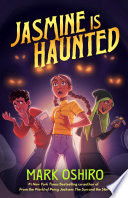 Jasmine Is Haunted