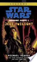 Jedi Twilight: Star Wars Legends (Coruscant Nights, Book I)