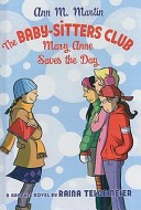The Baby-sitters Club: Mary Anne Saves the Day