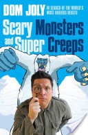Scary Monsters and Super Creeps