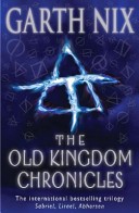 The Old Kingdom Chronicles