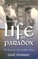 Life in Paradox