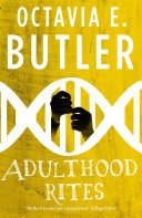 Adulthood Rites (Lilith's Brood  Book Two)
