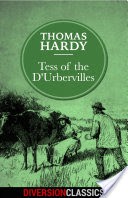 Tess of the D'Urbervilles (Diversion Classics)