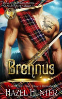 Brennus (Immortal Highlander, Clan Skaraven Book 1)