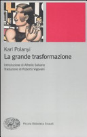 La grande trasformazione. Le origini economiche e politiche della nostra epoca