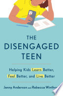 The Disengaged Teen