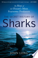 The Secret History of Sharks