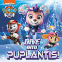 Dive Into Puplantis!