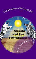 Henrietta and the Heffalumps