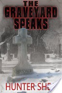 The Graveyard Speaks