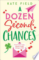 A Dozen Second Chances