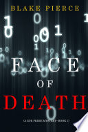 Face of Death (A Zoe Prime MysteryBook 1)