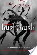 The Complete Hush, Hush Saga