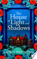 The House of Light and Shadows