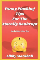Penny Pinching Tips for the Morally Bankrupt