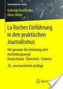 La Roches Einfhrung in den praktischen Journalismus