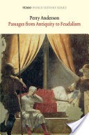 Passages from Antiquity to Feudalism