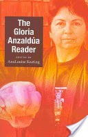 The Gloria Anzalda Reader