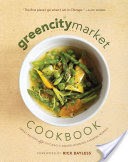 The Green City Market Cookbook