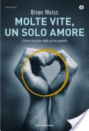 Molte vite, un solo amore