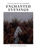 Enchanted Evenings