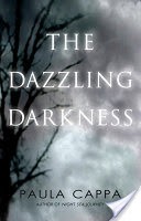 The Dazzling Darkness