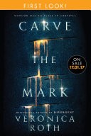 Carve the Mark: First Look