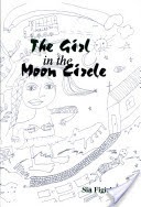 The Girl in the Moon Circle