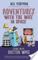 Adventures With the Wife in Space