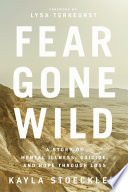 Fear Gone Wild