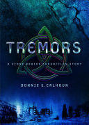 Tremors (Ebook Shorts) (Stone Braide Chronicles)
