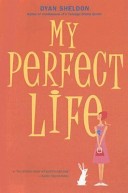 My Perfect Life