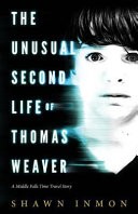 The Unusual Second Life of Thomas Weaver
