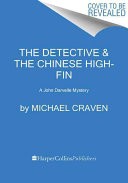 The Detective & the Chinese High-Fin