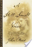 A Still Small Voice